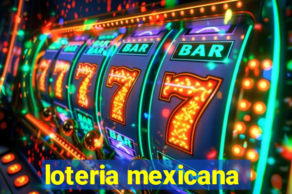 loteria mexicana